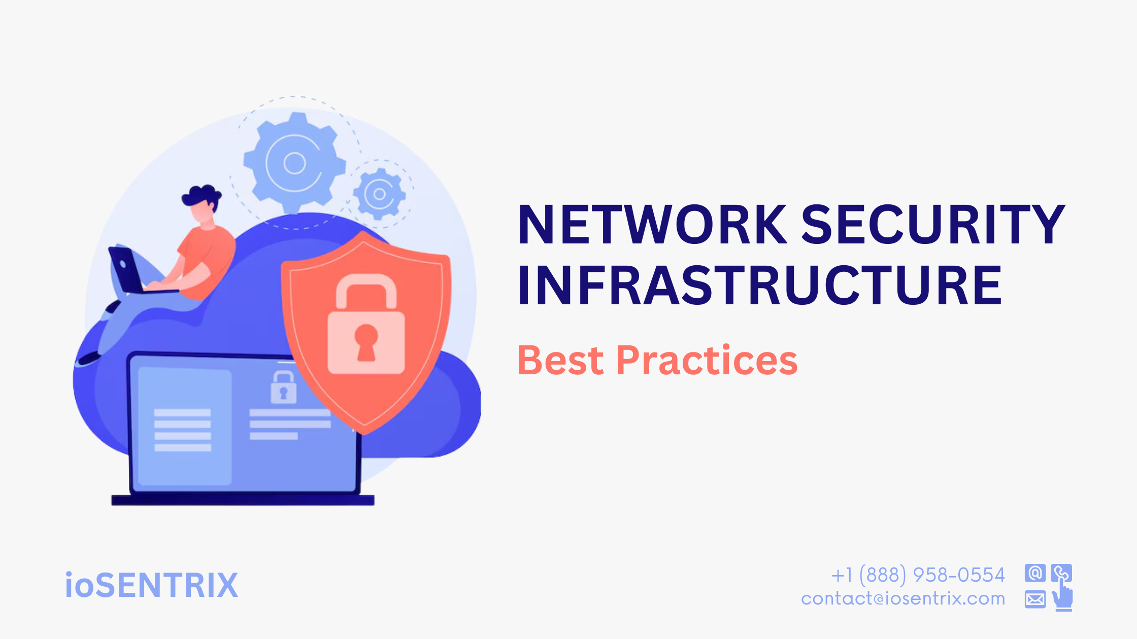 Network Security Infrastructure -Best Practices