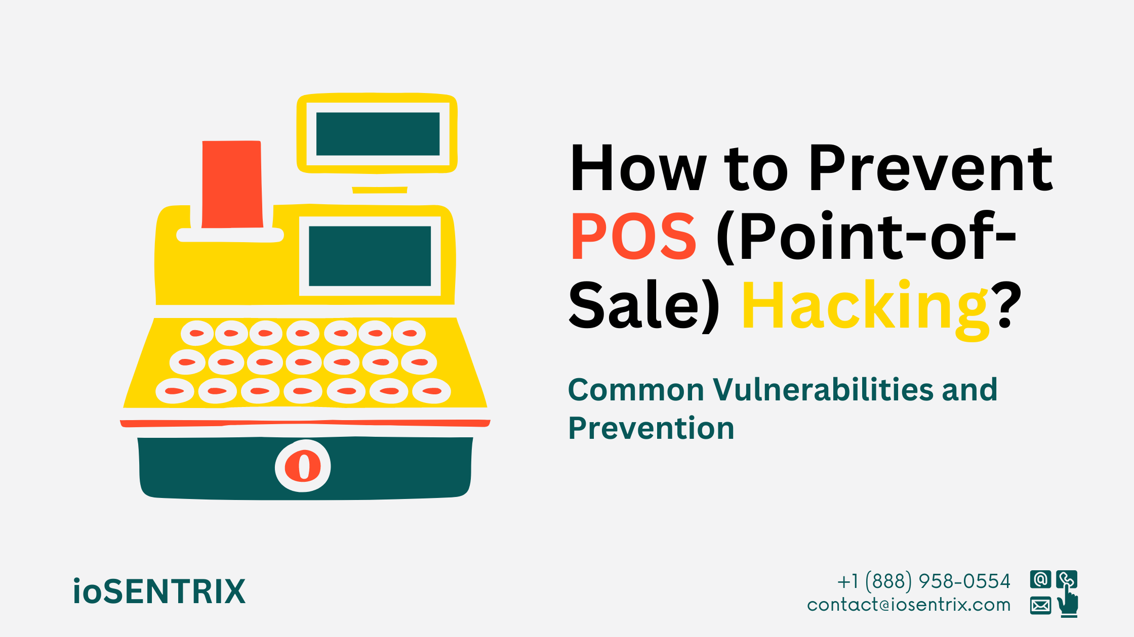 How To Prevent POS (Point-of-Sale) Hacking?