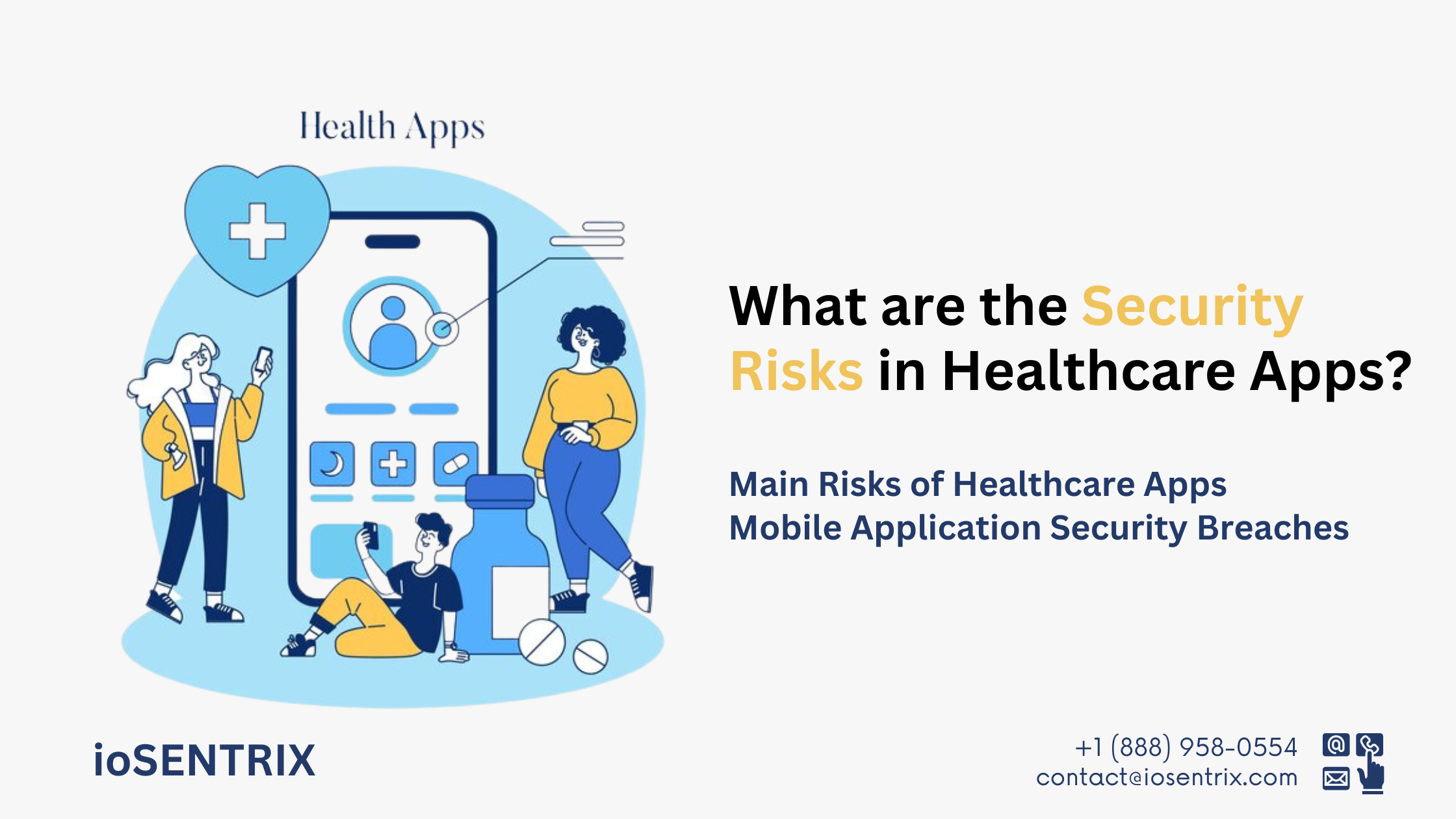 What Are The Security Risks In Healthcare Apps?
